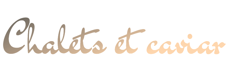 Chalets et Caviar